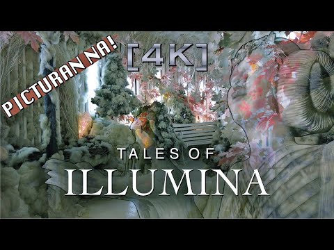 TALES OF ILLUMINA [4K] - EVER COMMONWEALTH
