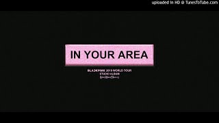 [BLACKPINK] Whistle 휘파람 (Remix) (IN YOUR AREA Tour Live Band Studio Ver.)