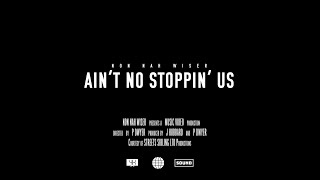 Ain't No Stoppin' Us Music Video