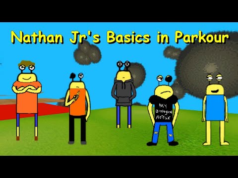 Nathan Jr's Basics in Parkour (Laura's parkour lesson Mod)