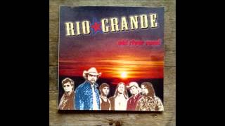 Randy O'Malley Tony Wagoner Rio Grande Lyin' for your Love