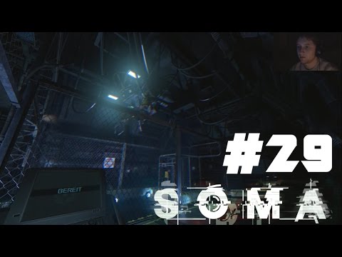 SOMA - #29: OH, WELCH ÜBERRASCHUNG! [Blind] [Facecam] [Let's Play] [GER]