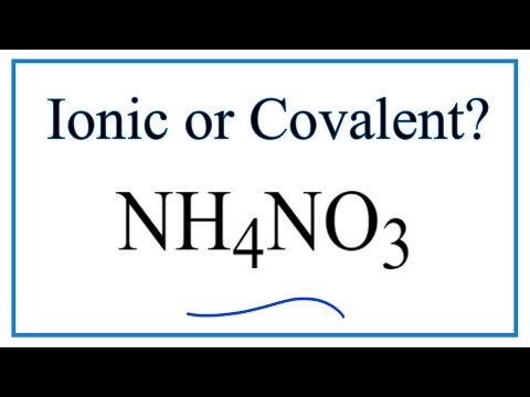 Is Ammonium Nitrate Ionic Or Covalent