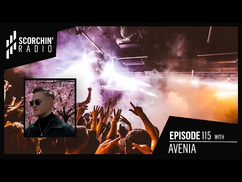 Scorchin' Radio 115  - Avenia