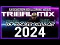 TRIBAL MIX 2024 DJ JOKIE DALLAS (LO MAS NUEVO)