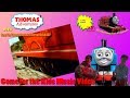Thomas Adventures With SamTheThomasFan1 Ackleyattack4427 Come For The Ride Music Video