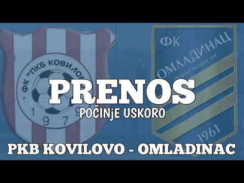 PKB Kovilovo - Omladinac 1961 (3.kolo MOL, 28.9.2025)