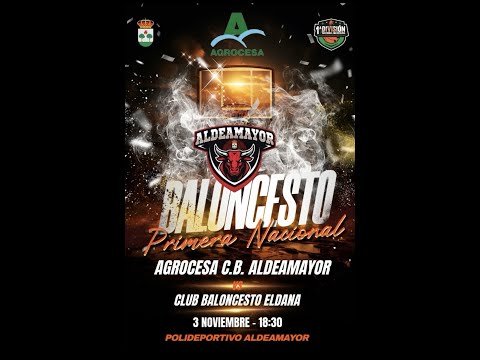 Jornada 5.  AGROCESA C.B. ALDEAMAYOR - ELDANA C.B.