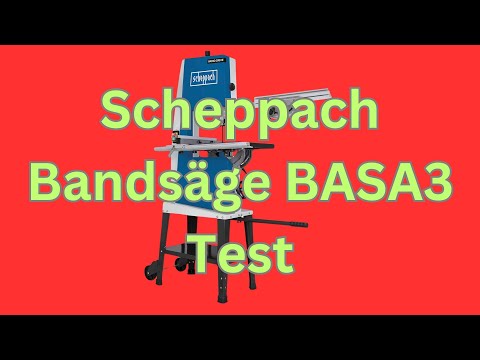 Scheppach Bandsäge BASA3 Test