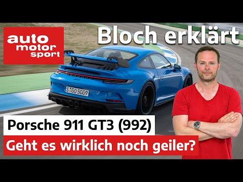 Porsche 911 GT3 (992): Nur 10 PS mehr, trotzdem andere Liga? - Bloch erklärt #156 | auto motor sport