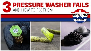 Three Pressure Washer Fails and how to fix them