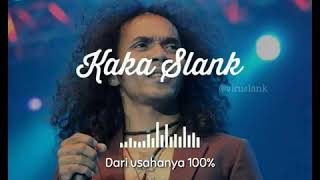 Download lagu Kata-kata bijak KAKA Slank mp3