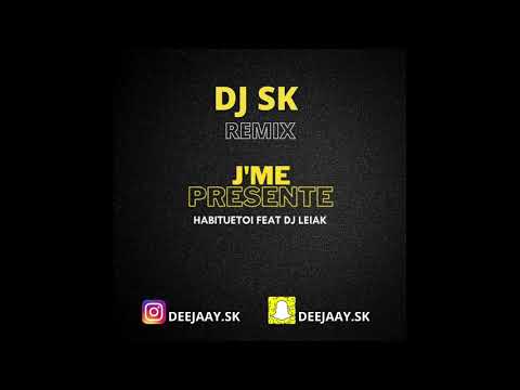 DJ Sk Feat Habituetoi - J'me Présente Remix Chef Bandit Afro