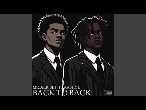BACK TO BACK (feat. FLAASHY B)