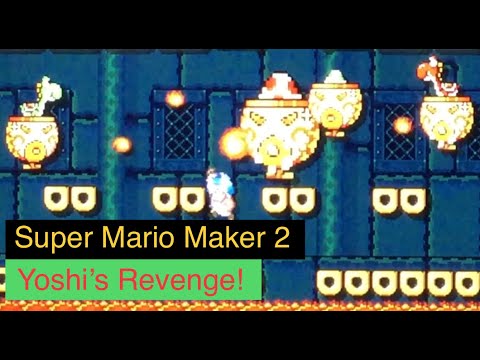 Super Mario Maker 2: Yoshi’s Revenge!