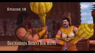 Episode 10: Ekachakrada Bhimna Bok Hatpa (Manipuri