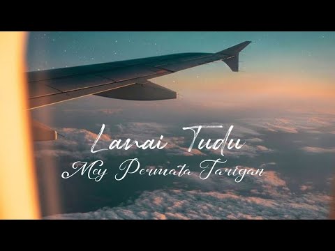 LANAI TUDU - MEY PERMATA