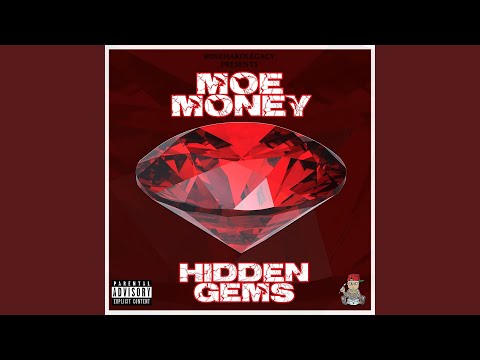 Hidden Gems After All (feat. Moe Money)