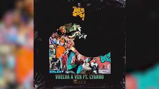 Dalex ft lyanno - vuelve a ver [ Flw Exclusivo.]