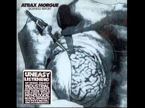 Atrax Morgue ‎– Sickness Report
