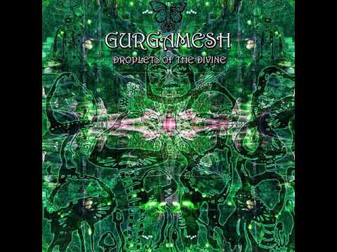 01 Gurgamesh - Inner Exploration