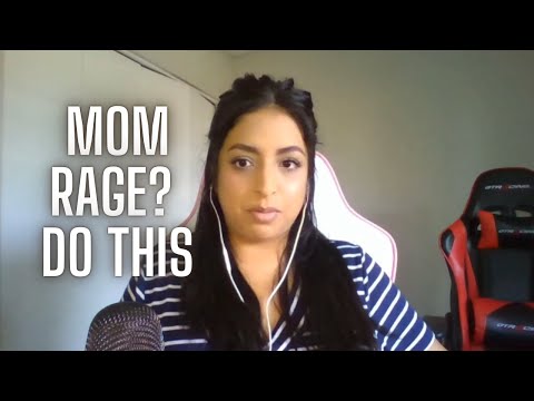 How to deal with mom rage
