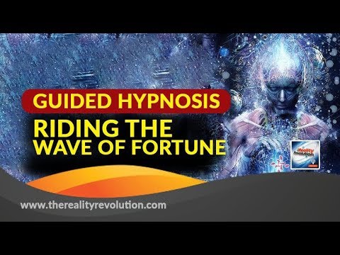 GUIDED HYPNOSIS: RIDING THE WAVE OF FORTUNE 111HZ 432HZ 528HZ 777HZ