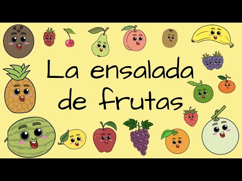 Canción - La ensalada de frutas