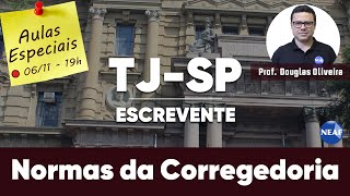 🔴 Escrevente TJSP Interior 2023 | Aulas Especiais - Normas da Corregedoria