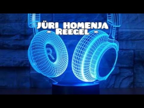 Jüri Homenja - Reegel (remix)