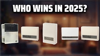 The Top 5 Best Gas Wall Furnace in 2025 - Must Watch Before Buying!