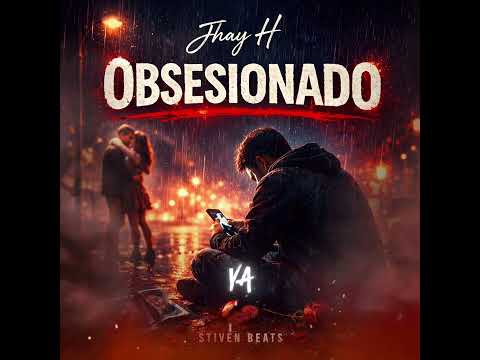 Jhay H - Obsesionado💔Stiven Beats🔥🫡🎶Dimelo stiven beats🫡🔥🎶