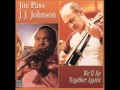 JJ Johnson/Joe Pass-"Blue Bossa"