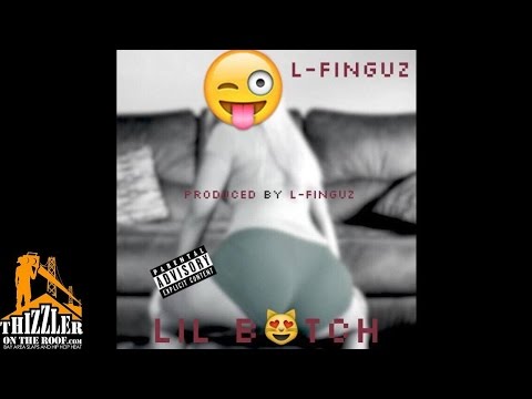 L-Finguz - Lil B!tch (Prod. L-Finguz) [Thizzler.com]