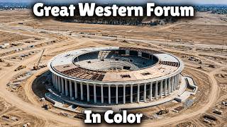 Inside the Construction of the Great Western Forum (1966-1967)
