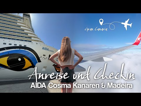 AIDAcosma Kanaren & Madeira Vlog #1 Anreise & Checkin