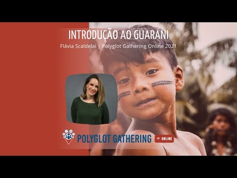 Introdução ao Guarani - Flávia Scaldelai | PGO 2021