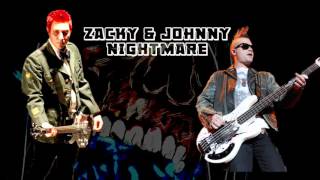 Zacky & Johnny - Nightmare