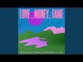 LOVE, MONEY, FAME (Hitchhiker Remix)