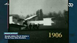 Senado comemora os 120 anos do primeiro voo do 14-Bis