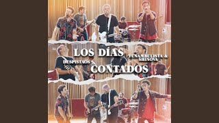 Los días contados (feat. Funambulista, Shinova)