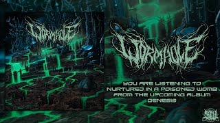 WORMHOLE - NURTURED IN A POISONED WOMB (PRE-PRODUCTION) [SINGLE] (2016) SW EXCLUSIVE