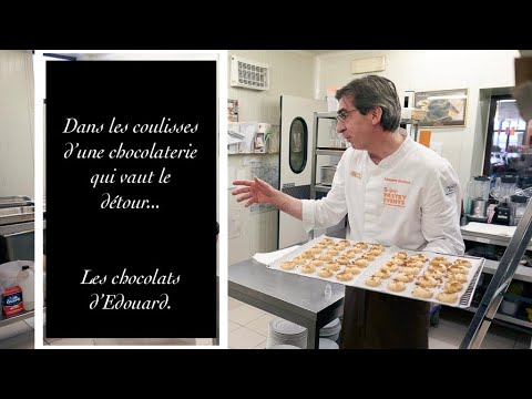Dans les coulisse d'une chocolaterie - Les Chocolats d'Édouard