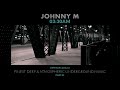 Johnny M 03 30 AM Part 01 Deep Atmospheric Underground Music DEM Radio Podcast