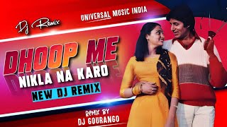 Download lagu Dhoop Mein Nikla Na Kro New Dj Remix (GERAFTAAR) Amitabh Bachchan Old Is Gold Remix By Dj Gourango mp3