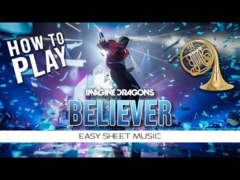 French Horn "Believer" Imagine Dragons EASY Sheet Music