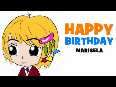HAPPY BIRTHDAY MARISELA!