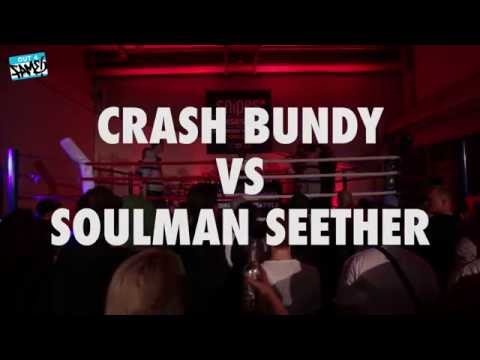 Crash Bundy vs Soulman Seether