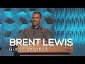 Guest Speaker Brent Lewis