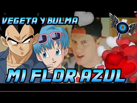 VEGETA & BULMA RAP - MI FLOR AZUL - IVANGEL MUSIC